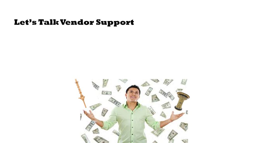 Let's Talk Vendor Support