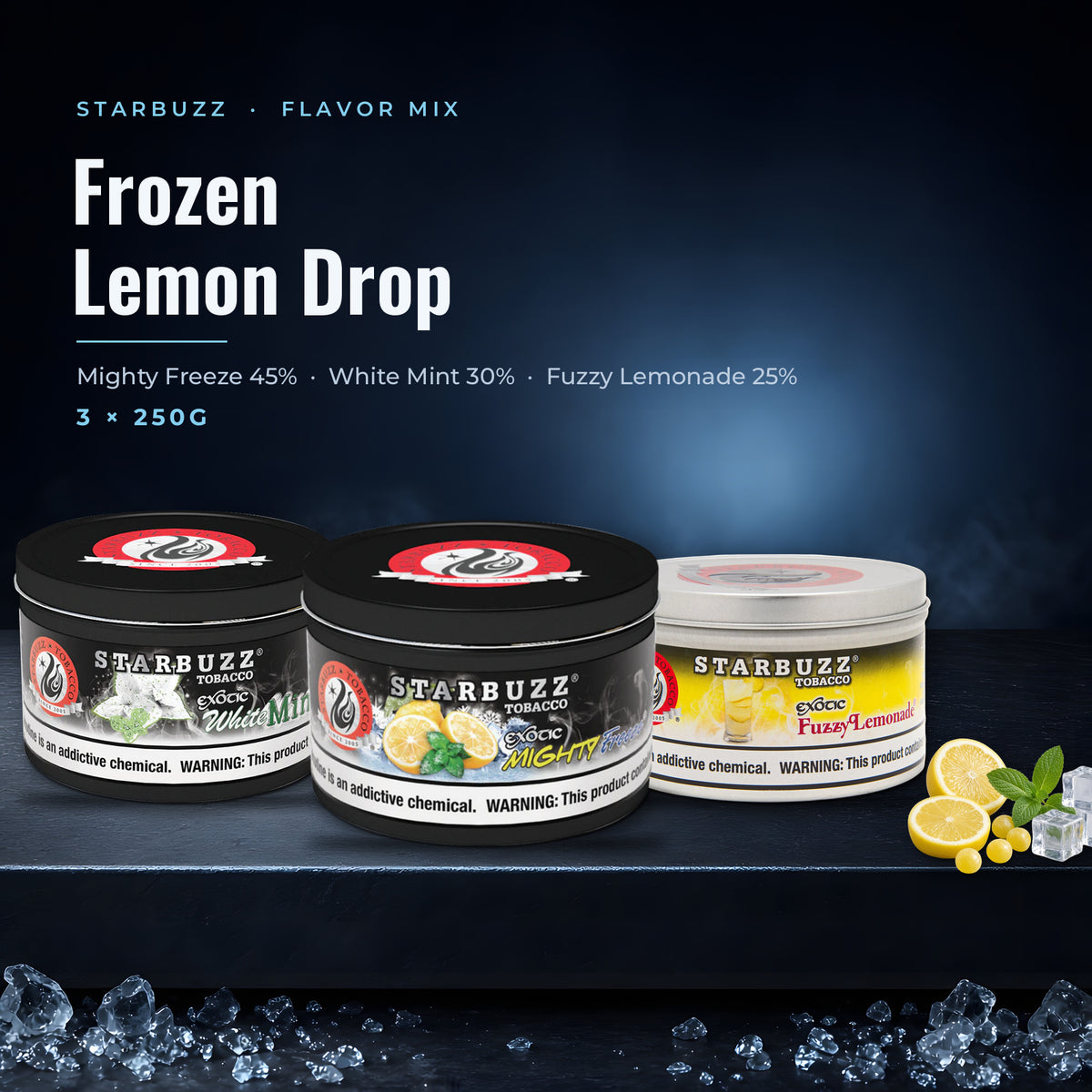 Starbuzz Flavor Mix Frozen Lemon Drop — Bold Mighty Freeze, Bold White Mint and Fuzzy Lemonade 250G tins with fruit
