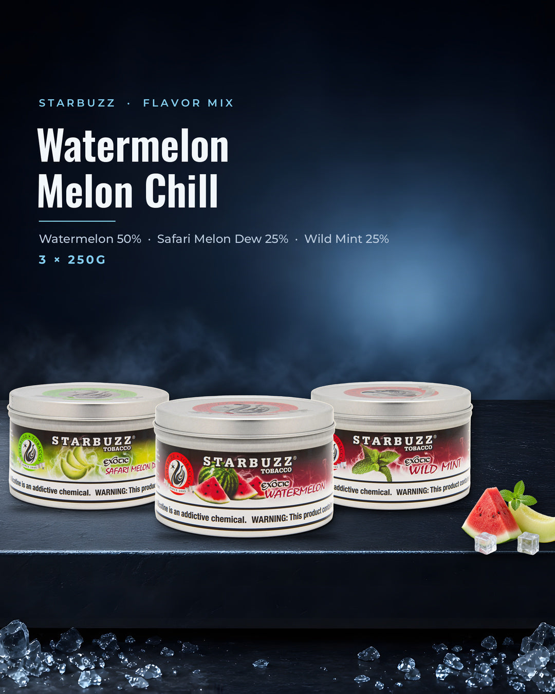 Starbuzz Flavor Mix Watermelon Melon Chill — Watermelon, Safari Melon Dew and Wild Mint 250G tins, portrait tile